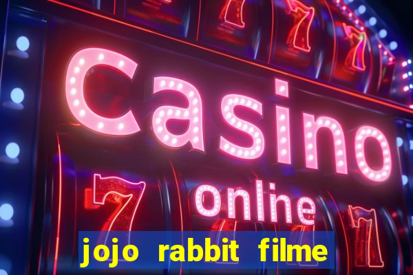 jojo rabbit filme completo dublado